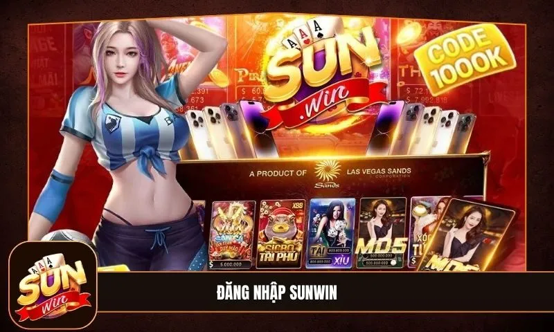 Khám phá trọn bộ thủ tục đăng nhập Sunwin